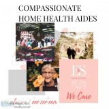 Compassionate Home Health Aides  E and S Home Care Solutions