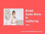 Bridal Gowns Store in California
