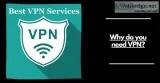 Why do you need VPN
