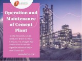 Operation and Maintenance of Cement Plant