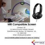 Mri compatible screen - durability and benefits