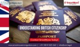 Understand the UK British Nationality and Citizenship