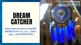 Dream Catcher