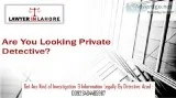 Easy way to find the Private Detective Agency in Lahore