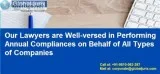 Excellent Annual Compliance Filing Services by Top Legal Firm