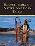 Encyclopedia of Native American Tribes (Facts on File Library of
