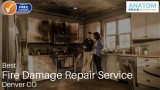 Best Fire Damage Repair Service at Denver CO