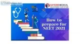 How to prepare for NEET 2021