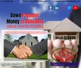 DOWN PAYMENT MONEY IS AVAILABLE