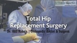 Best hip replacement surgeon in delhi, hip replacement surgery