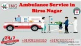 Now Get Most Reliable Ambulance Service in Birsa Nagar by King