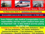 Go for Maestro ICU Ambulance Service in Gaya  ASHA AMBULANCE