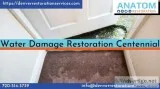 Emergency water damage restoration centennial 247 Available Call