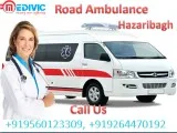 Hire Low Fare Road Ambulance Service in Hazaribagh by Medivic Am