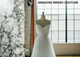 BRIDAL BOUTIQUE  AMAZING BRIDES COUTURE