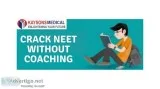 Crack NEET Without Coaching