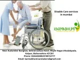 Disable Care services in mumbai