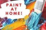 PAINT AT HOME  Pick up your kit at our SAC studio on 822