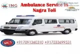 Reliable Ambulance Service in Nagra Toli is Just One Call Away