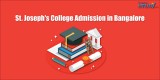 Get expert guidance for admissions at St Josephs College