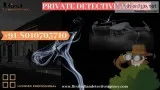 Are Private Detective Agency in Delhi Really Effective in Solvin