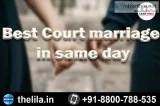 Best Court marriage in same day - Lead India law associates