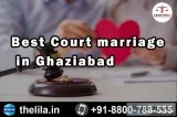 Best Court marriage in Ghaziabad - Lead India law associates