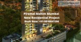 Piramal Mahim - Luxurious Homes