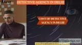 How Much Do Private Detective Agency in Delhi Charge