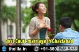 Best Court marriage in Ghaziabad &ndash Lead India law associate