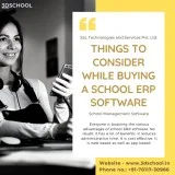 Investing in School ERP software - Consider these things 3DSchoo