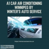 A1 Car Air Conditioning Winnipeg by Winter s Auto Service