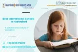 Best International Schools in Hyderabad