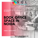 SQL Coworking office space in Noida