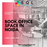 SQL Coworking office space in Noida