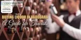 Permit liquor shop in vadodara- Expresshotelsindia