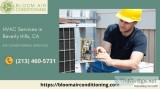 Top HVAC Services in Beverly Hills CA - Bloom Air Conditioning