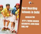 Looking for Boarding Schools in Delhi