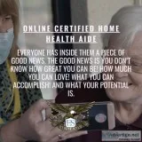 What You Can Accomplish - Online Certified Home Health Aide