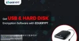 Get USB and Hard Disk Encryption Software with Edukrypt