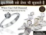Cash for diamond