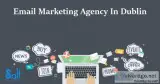 Email Marketing Agency In Dublin
