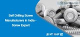 Self Drilling Screw Manufacturers in India - Screw Expert