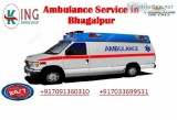 Avail Inexpensive Ambulance Service in Bhagalpur by King