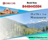 Affordable Delhi to Mussoorie One Way Cab Service-Chiku Cab
