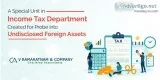 A special it department unit for probing undisclosed foreign ass