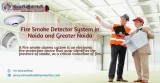 Fire Smoke Detector System in Noida and Greater Noida
