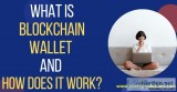 How does a blockchain wallet work