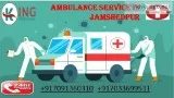 Now Get King Ambulance Service in Jamshedpur with Proper Medical