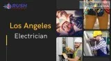 Professional Los Angeles Electrician For You Home